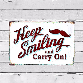 Keep And Smile Metal Plaka